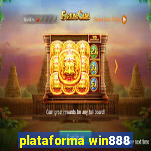 plataforma win888